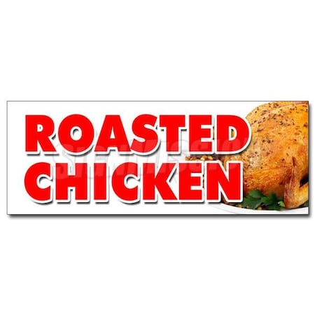 Signmission ROASTED CHICKEN DECAL sticker dinner take out carry restaurant food, D-48 Roasted Chicken D-48 Roasted Chicken